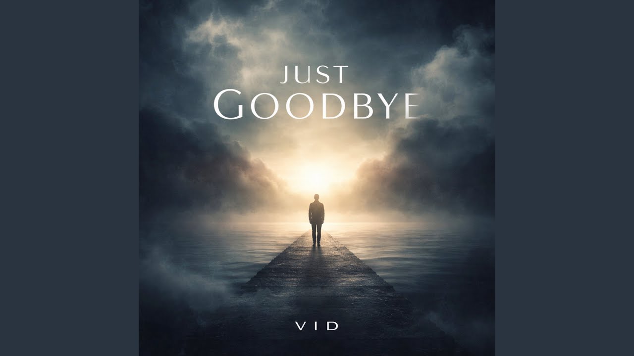 Watch Just Goodbye on YouTube Watch Just Goodbye on YouTube