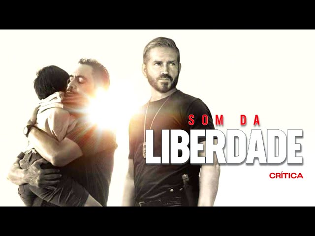 Som da Liberdade 🗽 Jin Caviezel 🗽 trailer oficial 