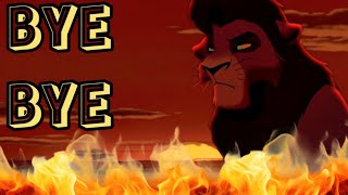 Bye Bye - Kovu - Scarcrossover