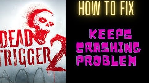 #deadtrigger #problem #fing24 HOW TO FIX KEEP CRASHING PROBLEM IN DEAD TRIGGER 2 😥 | FING 24😌