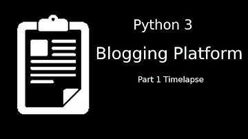 Making a blogging platform in Python [Part 1 Timelapse]