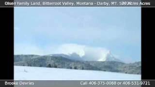 Olsen Family Land, Bitterroot Valley, Montana Darby MT 59829