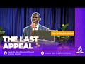 THE LAST APPEAL Sermon ELD MAXWELL NGALA VICTORY SDA CHURCH KISUMU