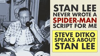 Ditko In His Own Words: Stan Lee And SpiderMan