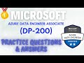 Part#5| Microsoft DP-200 | Azure Data Engineer Associate | Practice Questions & Answers