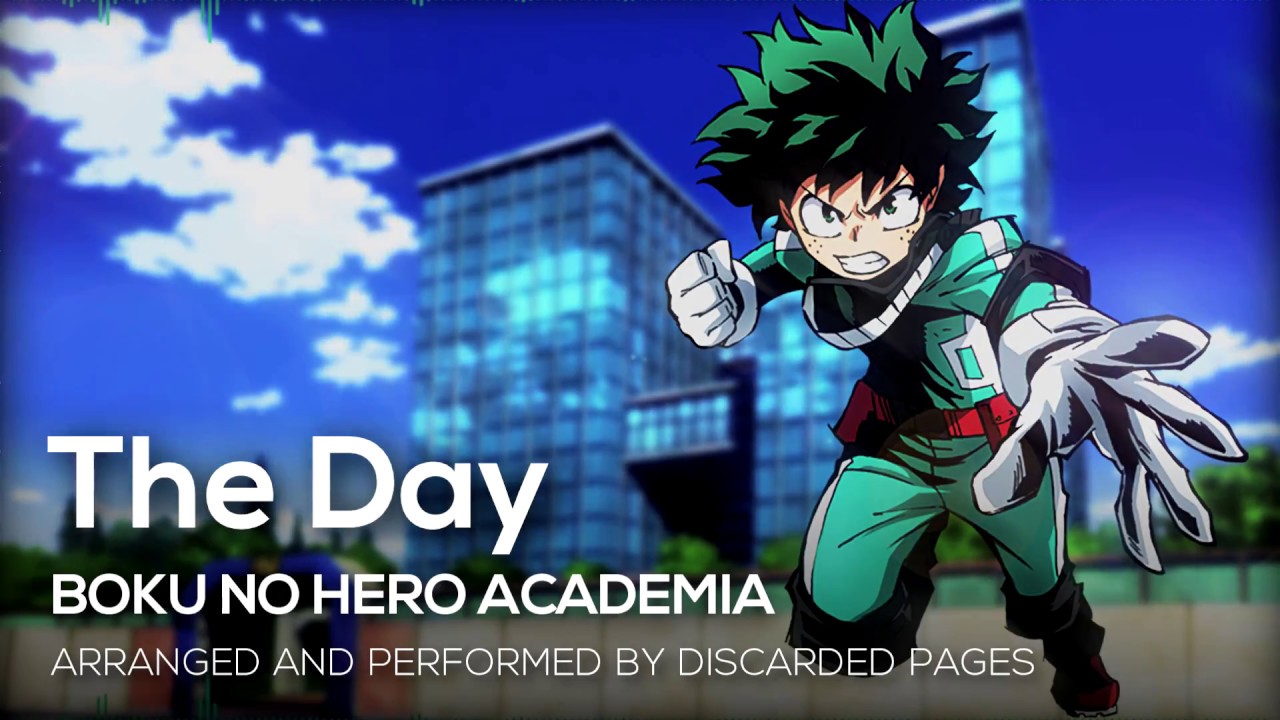 MY HERO ACADEMIA opening ENGLISH DUB: “The Day” 