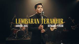 Lembaran Terakhir | Ahmad Jais | Remake Cover