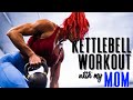 Kettlebell Workout with my MOM - Get inspired xo