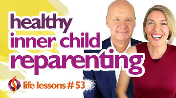 HEALTHY INNER CHILD REPARENTING | How to Be a Good Parent to Your Inner Child | Wu Wei Wisdom