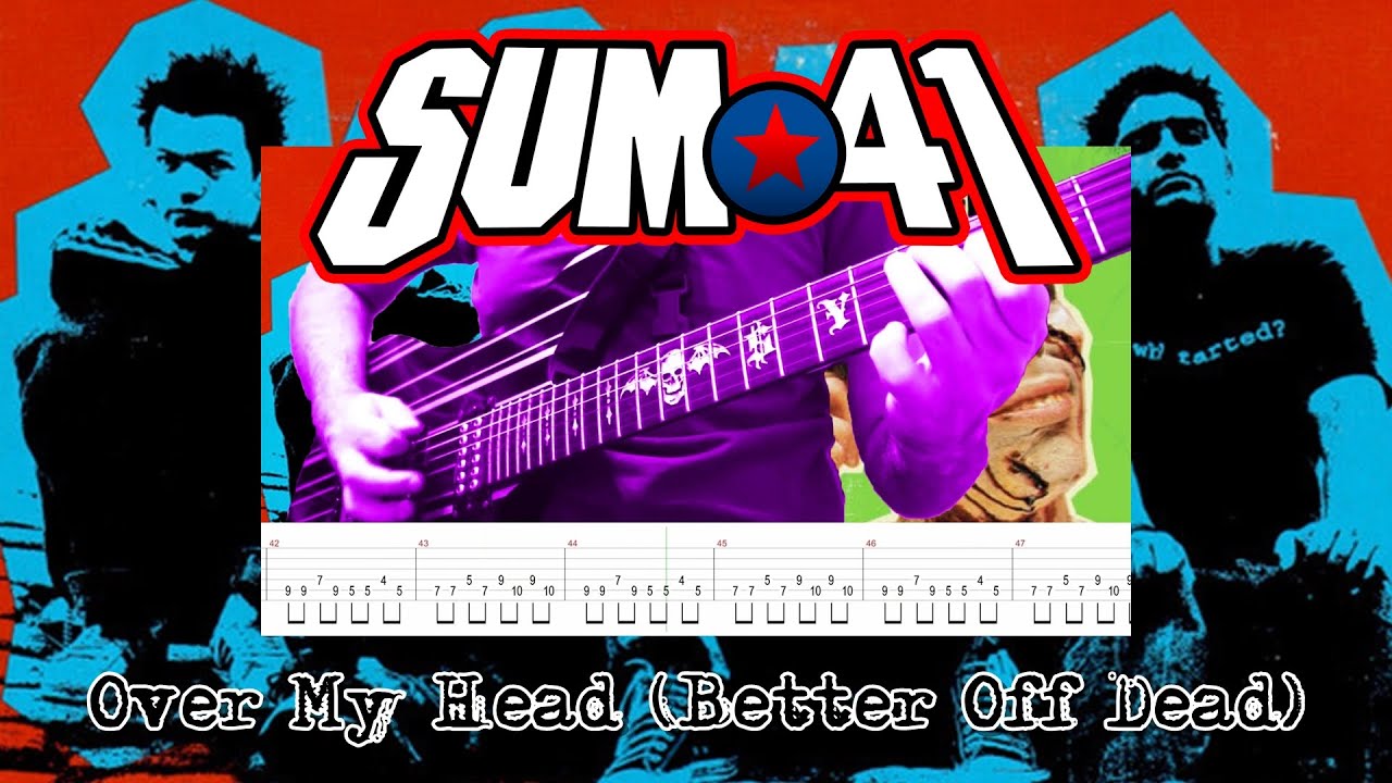 Over My Head (Better Off Dead) - Sum 41  Letra e tradução de música.  Inglês fácil