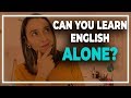 Can You Learn English Alone?