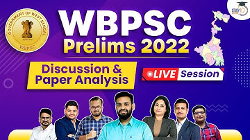WBCS Prelims 2022 - Answer key| Discussion & Paper Analysis | Live | Study IQ Bangla