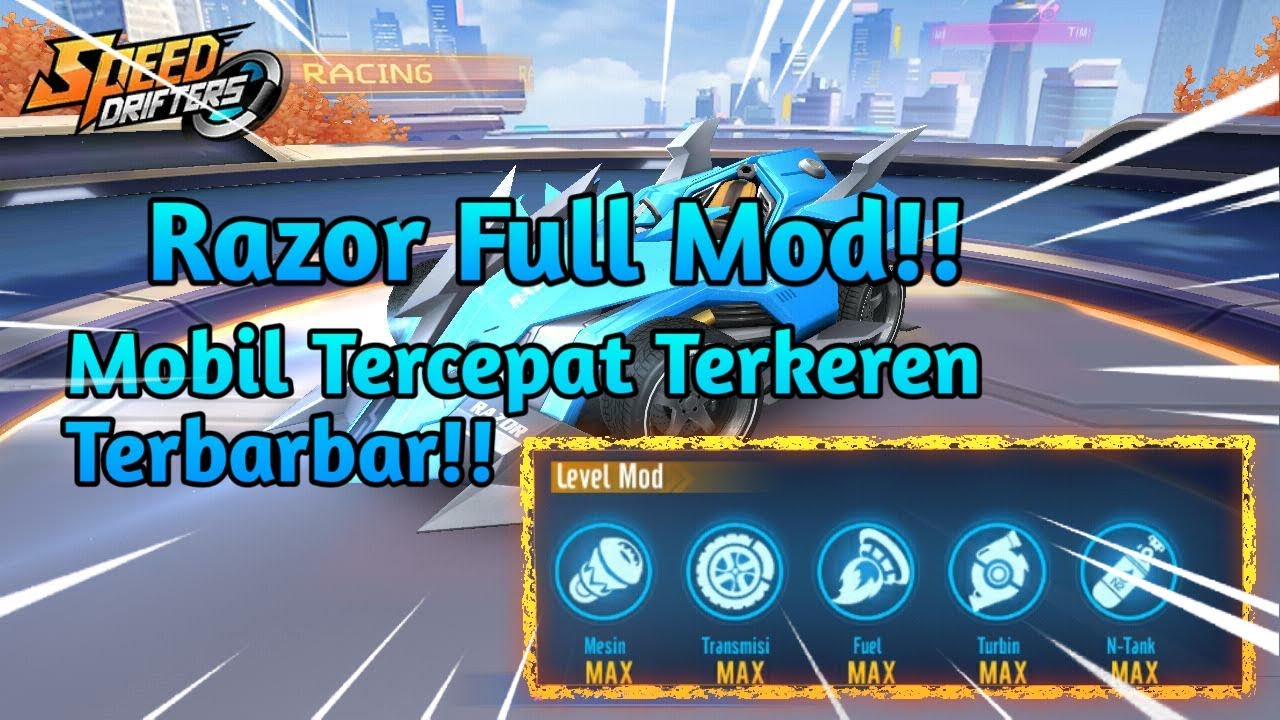 Razor Full Mod Speed Drifter - Mobil tercepat, terkeren, terbarbar ...