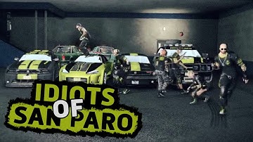 Idiots of San Paro - Идиоты Сан Паро | APB Reloaded