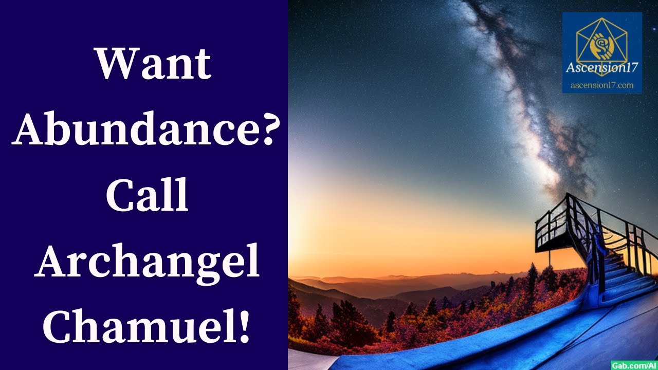 How to Call in Archangel Chamuel so you can find more Abundance YouTube