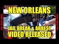 Inmates Escape New Orleans Jail: Police Chase & Arrest Footage Revealed! Police Bodycam & Dashcam