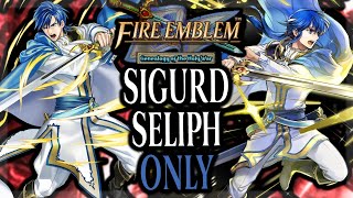 Can You BEAT Fire Emblem Genealogy of the Holy War With Just Sigurd and Seliph?