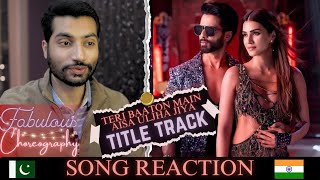 Pakistani Reaction 🇵🇰 -TITLE TRACK -TERI BAATON MAIN AISA ULJHA JIYA