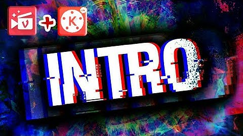 Awesome New Glitch Intro Design Tutorial | Kinemaster & Vizmato Glitch Intro Design Tutorial |