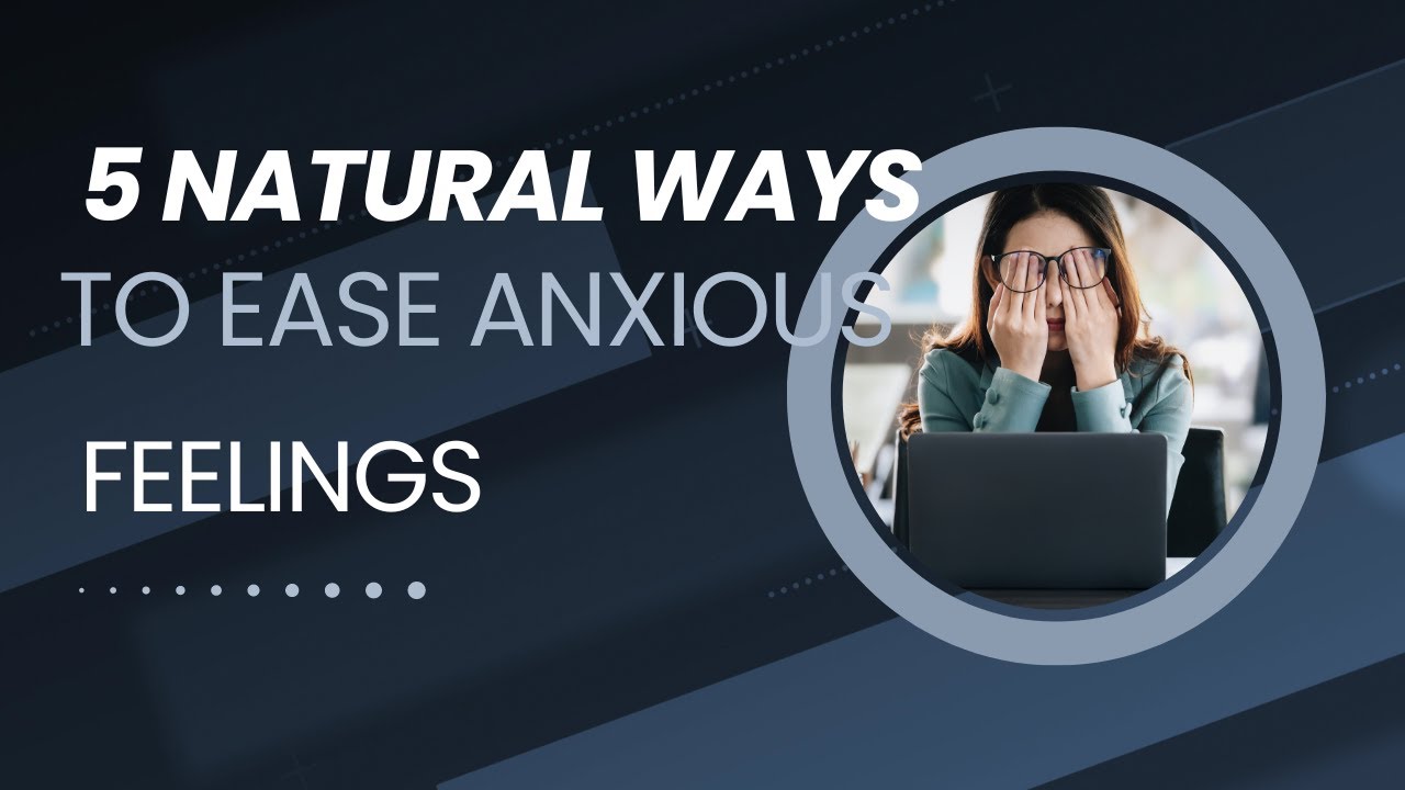 5 Simple Ways to Beat Anxiety and Feel Calm YouTube
