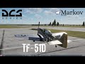 TF-51d / Полный Запуск, Взлет, Посадка URKW / DCS World