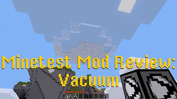 Minetest Mod Review: Vacuum