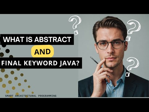 What Is Abstract and Final Keyword Java?