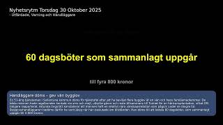 Nyhetsrytm 30 oktober 2025 – SMHI: Vi utfärdade för svag varning