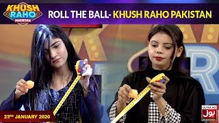 Roll The Ball Game In Khush Raho Pakistan | 23rd January 2020 screenshot 5