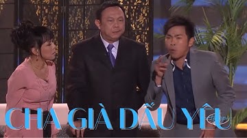 Cười hở 10 cái răng với màn trình diễn hài hước của Chí Tài trong vở kịch đặc sắc "Cha Già Dấu Yêu"