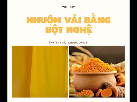 Video Nhuộm vải bằng bột nghệ #1| Dye fabric with turmeric... - youtube