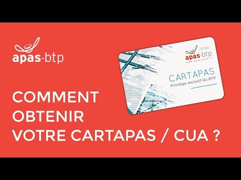 Comment obtenir votre Cartapas (numéro CUA) ?