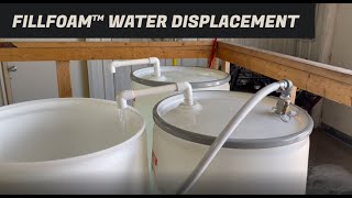 FillFoam Water Displacement