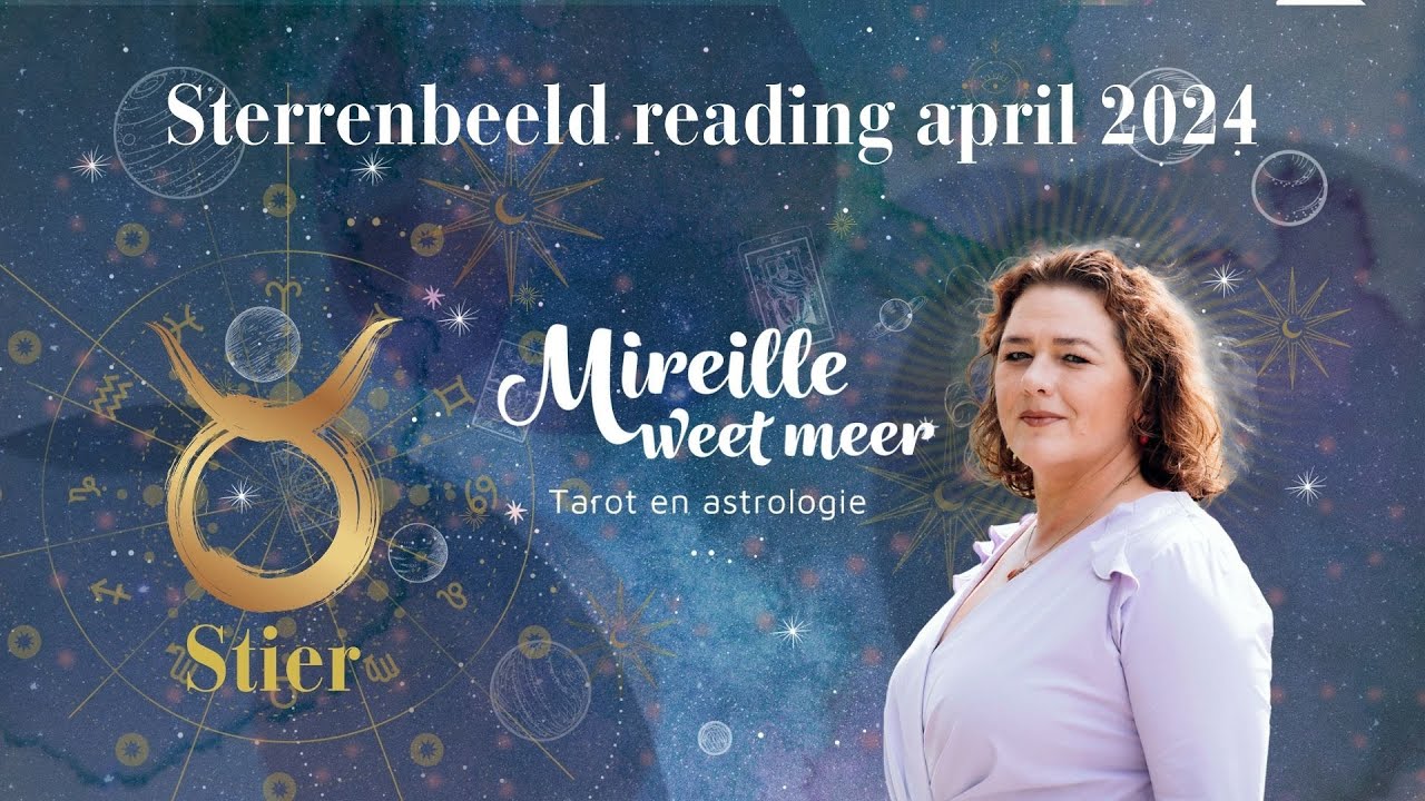 ♉️ STIER | MAANDVOORSPELLING TAROT ASTRO | MIREILLE VAN RIJN MEDIUM PARAGNOST ASTROLOGE