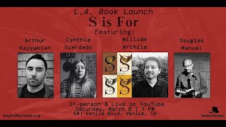 L.A. Book Launch: S is For by William Archila