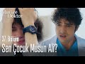 Sen çocuk musun Ali? - Mucize Doktor 37. Bölüm