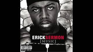 Erick Sermon - Now Whut&#39;s Up ft. Redman, Keith Murray &amp; Sy Scott