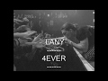 LANY - 4EVER with lyrics