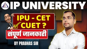 IPU CET vs CUET BCA Admission 2026 – Complete Guide by Prabhas Sir | @cuetacharyaeducare