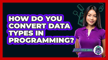 How Do You Convert Data Types In Programming? - Next LVL Programming