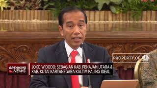 Presiden Jokowi : Ibu Kota Baru di Penajam Paser Utara & Kutai Kartanegara, Kaltim