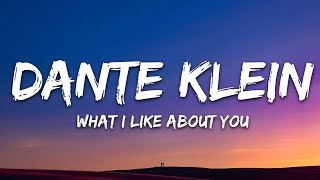 Video thumbnail of "Dante Klein & Jantine - what i like about u (Lyrics)"