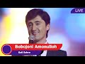 Бобочони Амонуллох-Гули Сахро /Bobojoni Amonulloh-Guli Sahro