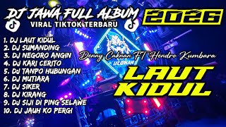 Download lagu DJ LAUT KIDUL | SUMANDING | MUTIARA |DJ JAWA FULL ALBUM 2026 - SOUNDRENALINE KARNAVAL HOREG 