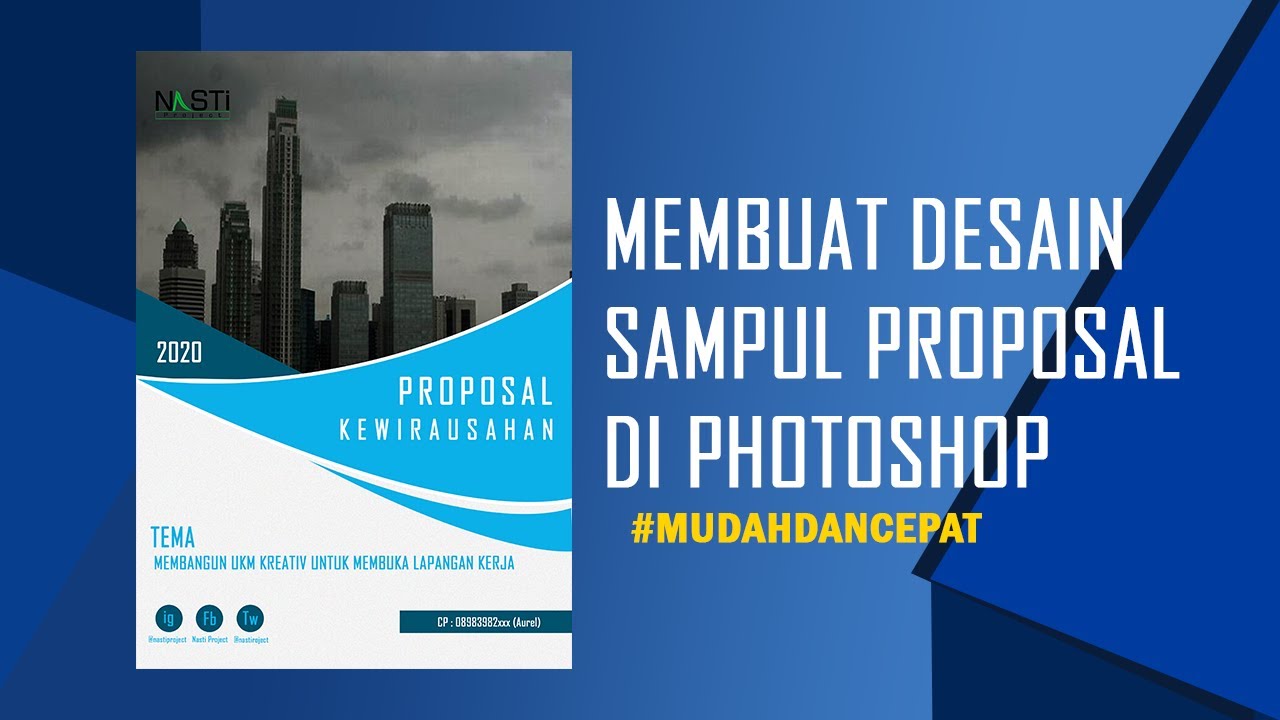 Tutorial Photoshop Cc Cara Membuat Desain Sampul Cover Proposal Di Photoshop Untuk Pemula Youtube