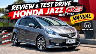 Download lagu Honda Jazz RS MMC 2013 Manual | REVIEW & TEST DRIVE, Masih Worth It?