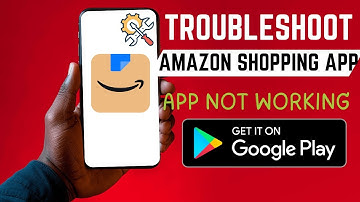 How To Troubleshoot Amazon Shopping Android App | App Not Working