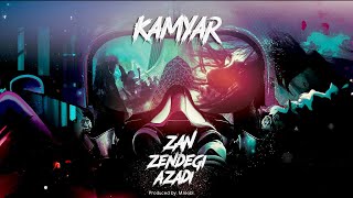 Kamyar - Zan Zendegi Azadi (Official Lyric Video)