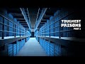 Worlds toughest maximum security prisons  big bigger biggest part 1