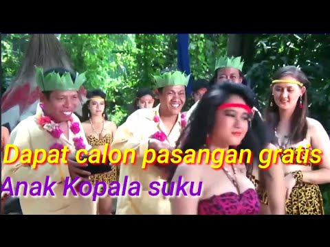 warkop dki dinikahkan degan anak kepala suku yang gemuk tapi.....